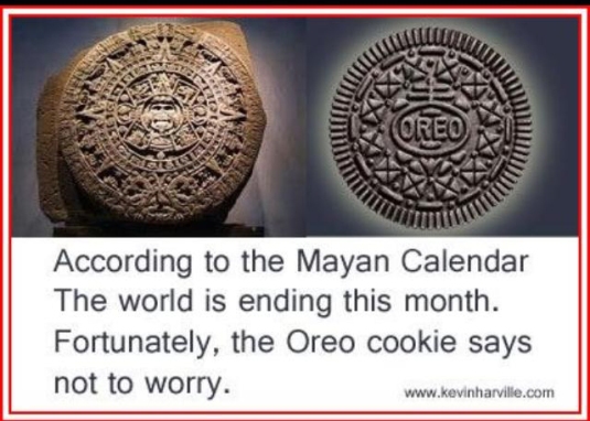 Oreo Cookie versus Mayan calendar
